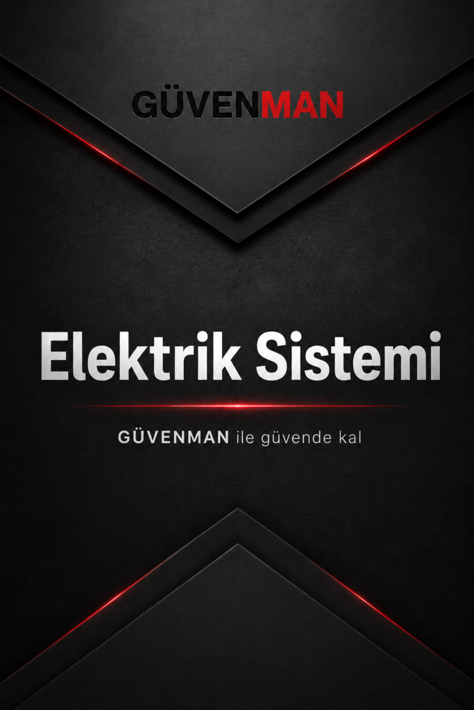 ⚡ Elektrik Sistemi