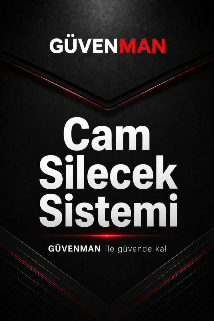 🪟 Cam ve Silecek Sistemi