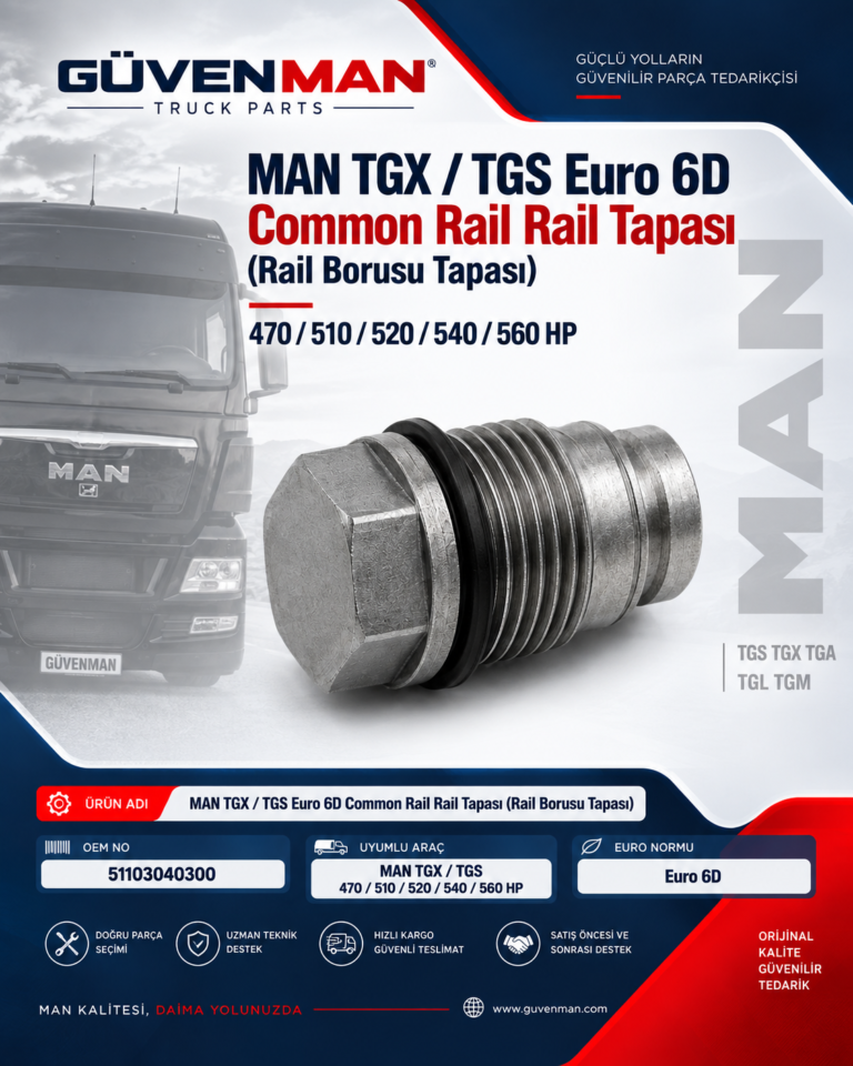 MAN TGX / TGS Euro 6D Common Rail Rail Tapası (Rail Borusu Tapası) – 470 / 510 / 520 / 540 / 560 HP – OEM 51103040300